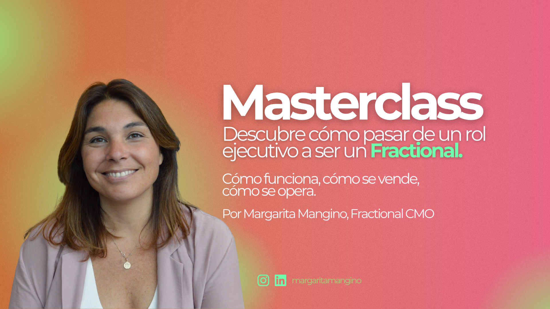 MasterClass: De Rol Ejecutivo a Fractional